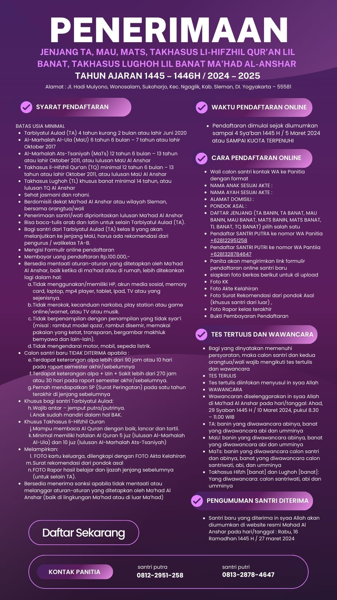 PENERIMAAN SANTRI / WATI BARU JENJANG TA, MaU, MaTs, TAKHASUS LI-HIFZHIL QUR’AN LIL BANAT, TAKHASUS LUGHOH LIL BANAT MA’HAD AL-ANSHAR TAHUN AJARAN 1445 – 1446H / 2024 – 2025M